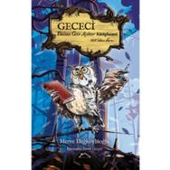 Gececi - Daima Gece Açıktır Kütüphanesi - Merve Dağköylüoğlu