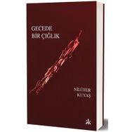 Gecede Bir Çığlık Kafka Kitap