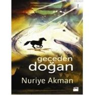 GECEDEN DOĞAN - NURIYE AKMAN