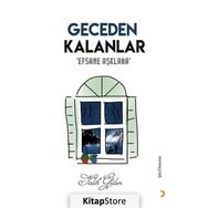 Geceden Kalanlar-Efsane Aşklara - Salih Gülen