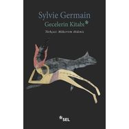 Gecelerin Kitabı - Sylvie Germain