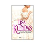 Gecemi Aydınlat - Lisa Kleypas