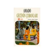 GECENIN ÇOBANLARI - JORGE AMADO