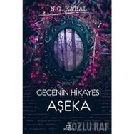 Gecenin Hikayesi Aşeka -N. G. Kabal