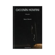 GECENIN KEMANI - İSLAM GEMICI