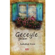 Geceyle Gelen Sabahat Emir
