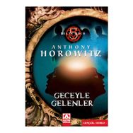 GECEYLE GELENLER - ANTHONY HOROWITZ