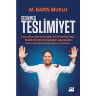 Gecikmeli Teslimiyet - M. Barış Muslu