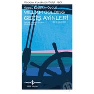 Geçiş Ayinleri - Deniz Üçlemesi 1 - William Golding