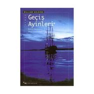 Geçiş Ayinleri - william golding sir william gerald golding