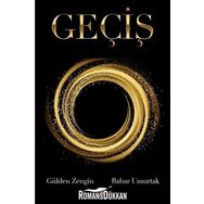 Geçiş - Bahar Umurtak,Gülden Zengin