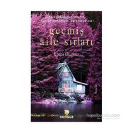 Geçmiş Aile Sırları Linda Gillard