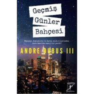 Geçmiş Günler Bahçesi-Artemis Yayınları