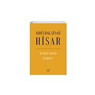 GEÇMİŞ ZAMAN KÖŞKLERİ - ABDULHAK ŞİNASİ HISAR