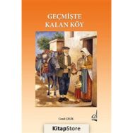 Geçmişte Kalan Köy Cemil Çelik