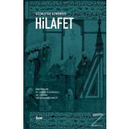 Geçmişten Günümüze Hilafet - Kollektif - İLEM