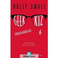 Geek Kız 6 Sonsuza Kadar - Geek Holly Smale