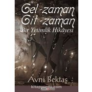 Gel Zaman Git Zaman - Avni Bektaş