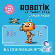 Geleceğin Dâhileri Robotik ve Yapay Zeka - Carlos Pazos