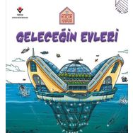 Geleceğin Evleri - Küçük Mimarlar / Saranne Taylor