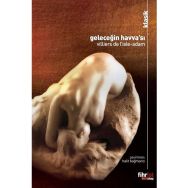 Geleceğin Havva'sı - Villiers de I`Isle-Adam