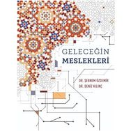 Geleceğin Meslekleri - Şebnem Özdemir Deniz Kılıç