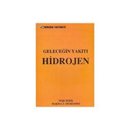 GELECEĞİN YAKITI HIDROJEN - NEŞE DERİŞ