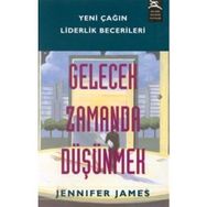 Gelecek Zamanda Düşünmek - Jennifer James