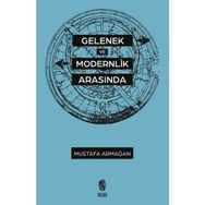 Gelenek ve Modernlik Arasında İnsan Yayınları