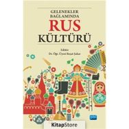 Gelenekler Bağlamında Rus Kültürü - Nobel Yayınevi
