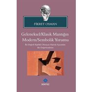 Geleneksel Klasik Mantığın Modern Sembolik Yorumu - Fikret Osman