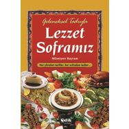 GELENEKSEL TADIYLA LEZZET SOFRAMIZ - MÜZEYYEN BAYRAM