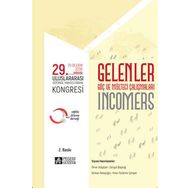 Gelenler - 29. Uluslararası Eğitimde Yaratıcı Drama Kongresi 25-28 Ekim 2018 Ankara - Pegem Akademi Yayıncılık