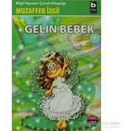 GELIN BEBEK - GENEL