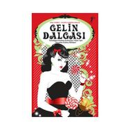 GELIN DALGASI TANIDIĞIM-HERKES-EVLENIYOR-YILLARI İÇIN HAYATTA KALMA REHBERI - ERIN TORNEO;VALERIE CABRERA KRAUSE
