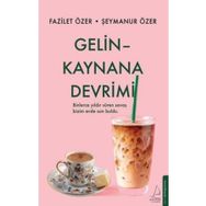 Gelin Kaynana Devrimi Destek Yayınları