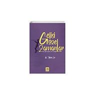 Gelişi Güzel Zamanlar - M. Tekin Er