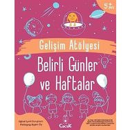 Gelişim Atölyesi Belirli Günler ve Haftalar - Ayşen Oy