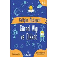 Gelişim Atölyesi Görsel Algı ve Dikkat - Ayşen Oy