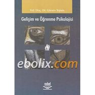 Gelişim ve Öğrenme Psikolojisi - Ali Yıldırım