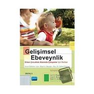 Gelişimsel Ebeveynlik Nobel Akademik Yayıncılık
