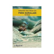 GELİŞMEKTE OLAN ÜLKELER İÇİN PARA KURULLARI - STEVE H. HANKE