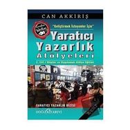 Geliştimek İsteyenler İçin Yaratıcı Yazarlık Atölyeleri Cilt 2 - Can Akkiriş