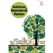 GELIŞTIREN VE DÜŞÜNDÜREN ÖYKÜLER - ESEN RÜZGAR