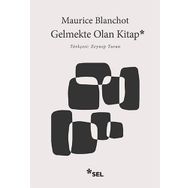 Gelmekte Olan Kitap - Maurice Blanchot