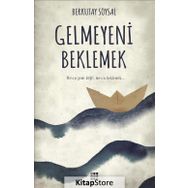 Gelmeyeni Beklemek - Berkutay Soysal