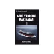GEMI YARDIMCI MAKİNALARI 2 - İSMAİL DEHA ER;KEMAL DEMIREL