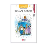 GEMICI DEDEM - SEVIM AK