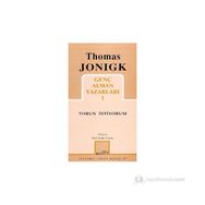 GENÇ ALMAN YAZARLARI 1 TORUN İSTİYORUM - THOMAS JONIGK