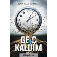 Genç Kaldım - Aziz Yasin Çoban